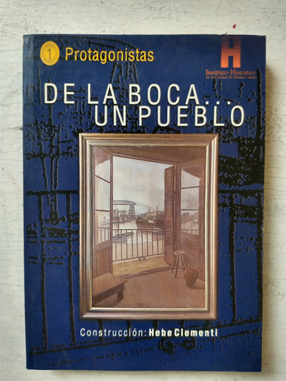 Libro usado en venta: En la boca?un pueblo; editorial Instituto Historico de la Ciudad de Buenos Aires impreso en 2000 envios a todo el mundo.1