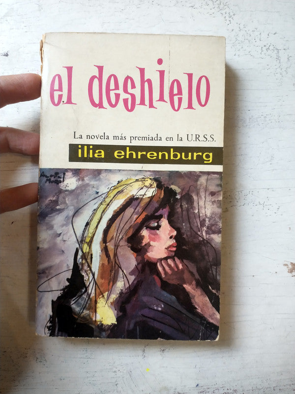 Libro usado en venta: El deshielo de Ilia Ehrenburg; editorial Mateu impreso en 1961 realizamos envios a todo el mundo.1