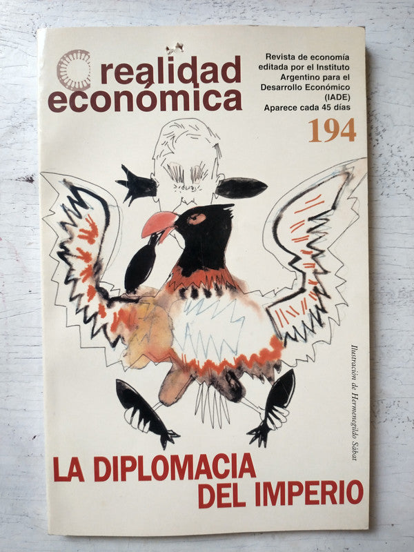 Libro usado en venta: La diplomacia del imperio - N? 194 de Revista; editorial IADE impreso en 2003 realizamos envios a todo el mundo.1
