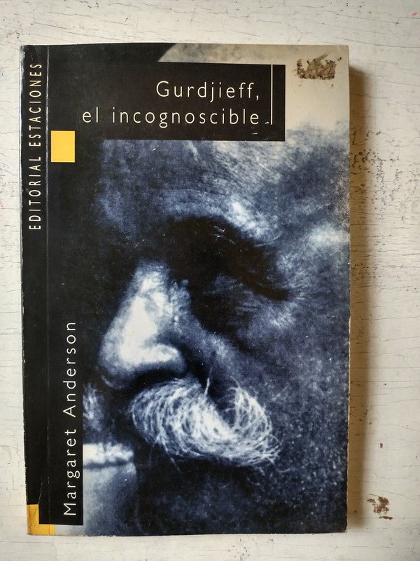 Libro usado en venta: Gurdjieff, el incognoscible de Margaret Anderson; editorial Troquel impreso en 1995 realizamos envios a todo el mundo.1