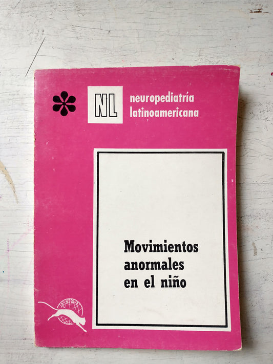 Libro usado en venta: Movimientos anormales en el ni?o - TOMO 1 - Vol. 3; editorial P.U.M.A impreso en 1974 realizamos envios a todo el mundo.1