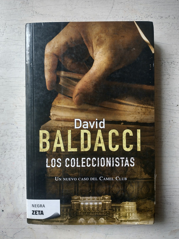 Libro usado en venta: Los coleccionistas de David Baldacci; editorial Ediciones B impreso en 2006 realizamos envios a todo el mundo.1