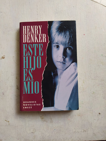 Libro usado en venta: Este hijo es mio de Henry Denker; editorial Emece impreso en 1996 realizamos envios a todo el mundo.1