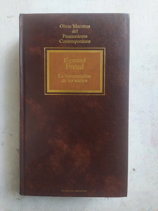 Libro usado en venta: La interpretacion de los sue?os de Sigmund Freud; editorial Planeta - Agostini impreso en 1992 realizamos envios a todo el mundo.1