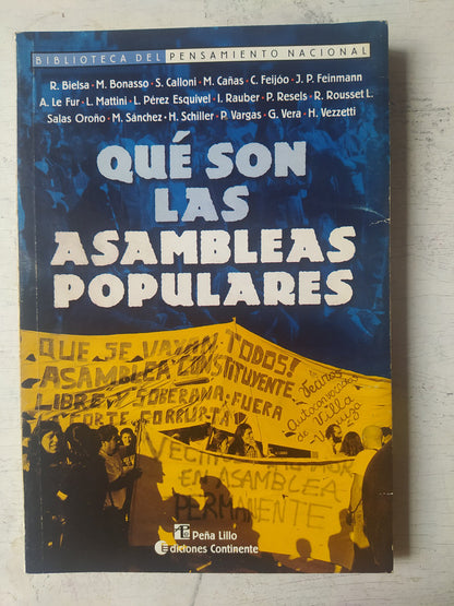 Libro usado en venta: Que son las asamableas populares; editorial A. Peña Lillo impreso en 2002 realizamos envios a todo el mundo.1