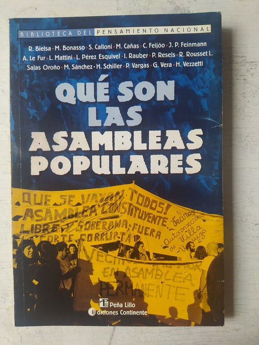 Libro usado en venta: Que son las asamableas populares; editorial A. Peña Lillo impreso en 2002 realizamos envios a todo el mundo.1