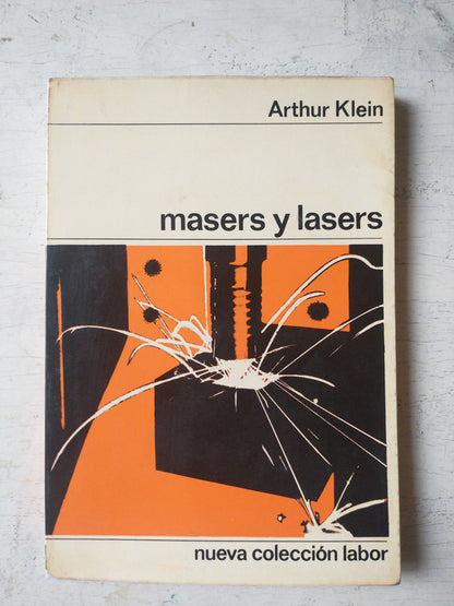 Libro usado en venta: Masers y lasers de Arthur Klein; editorial Labor realizamos envios a todo el mundo.1