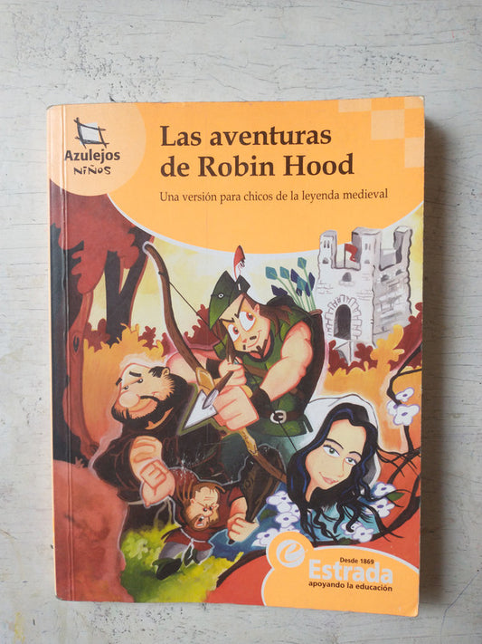 Libro usado en venta: Robin Hood; editorial Angel Estrada impreso en 2009 realizamos envios a todo el mundo.1