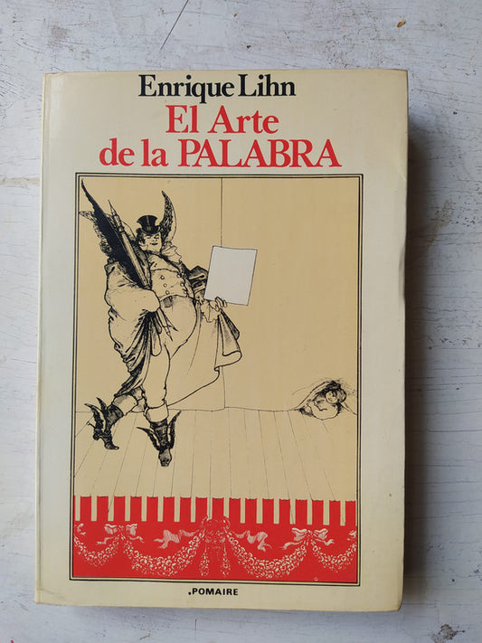 Libro usado en venta: El arte de la palabra de Enrique Lihn; editorial Pomaire impreso en 1980 realizamos envios a todo el mundo.1
