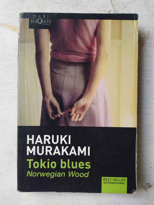 Libro usado en venta: Tokio blues de Haruki Murakami; editorial Tusquets impreso en 2009 realizamos envios a todo el mundo.1