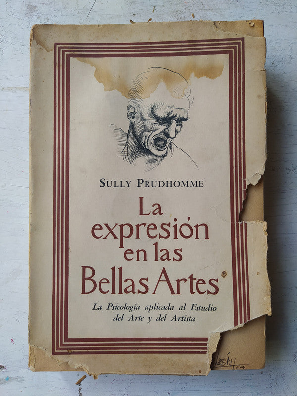 Libro usado en venta: La expresion en las Bellas Artes de Sully Prudhomme; editorial Joaquin Gil impreso en 1954 realizamos envios a todo el mundo.1