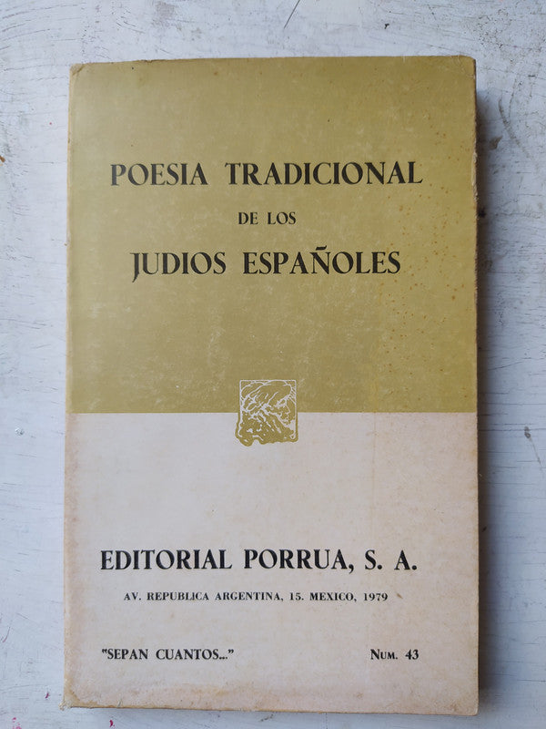 Libro usado en venta: Poesia tradicional de los judios espa?oles de Manuel Alvar (Recop.); editorial Porrua impreso en 1979 envios a todo el mundo.1