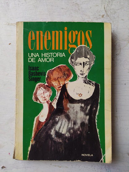 Libro usado en venta: Enemigos - Una historia de amor de Isaac Bashevis Singer; editorial Plaza & Janes impreso en 1979 envios a todo el mundo.1