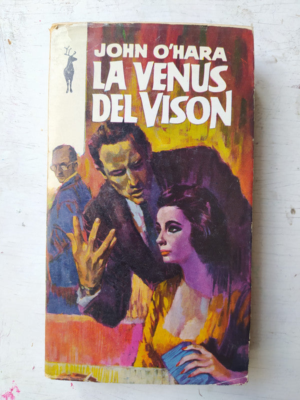 Libro usado en venta: La Venus del vison de John O'Hara; editorial Plaza & Janes impreso en 1967 realizamos envios a todo el mundo.1