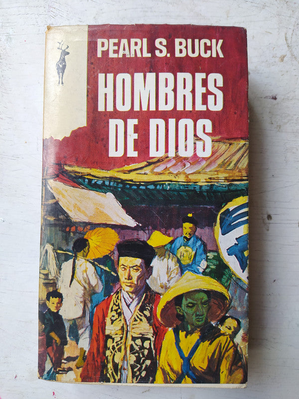 Libro usado en venta: Hombres de Dios de Pearl S. Buck; editorial Plaza & Janes impreso en 1968 realizamos envios a todo el mundo.1