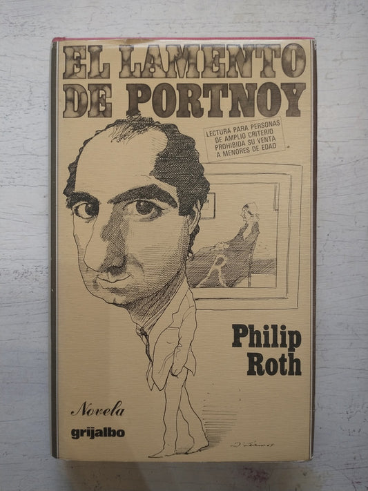 Libro usado en venta: El lamento de Portnoy de Philip Roth; editorial Grijalbo impreso en 1977 realizamos envios a todo el mundo.1