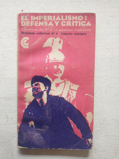 Libro usado en venta: El imperialismo: defensa y critica; editorial Centro Editor de America Latina impreso en 1968 realizamos envios a todo el mundo.1