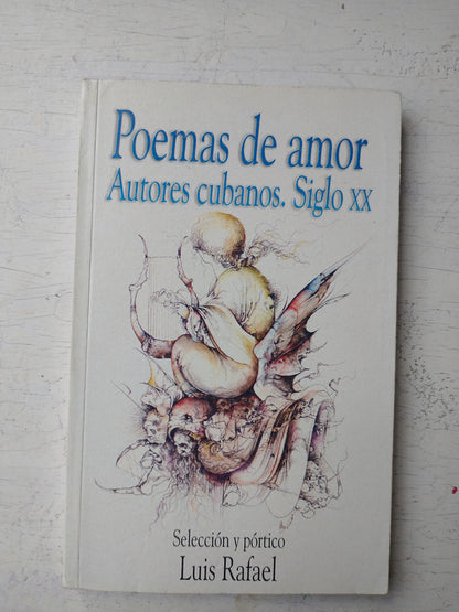 Libro usado en venta: Poemas de amor - Autores Cubanos Siglo XX; editorial Letras Cubanas impreso en 2005 realizamos envios a todo el mundo.1