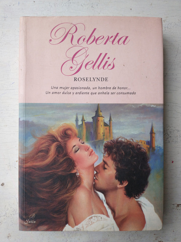 Libro usado en venta: Roselynde - una mujer apadasionada de Roberta Gellis; editorial RBA impreso en 2006 realizamos envios a todo el mundo.1