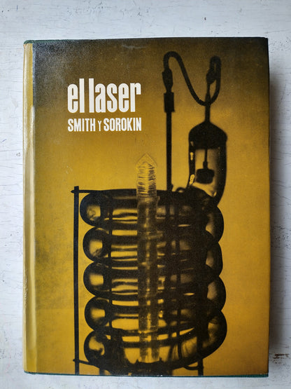 Libro usado en venta: El laser de William Smith - Peter P. Sorokin; editorial Parainfo impreso en 1970 realizamos envios a todo el mundo.1