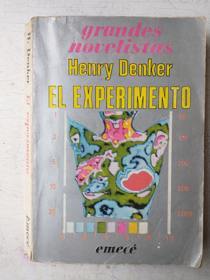 Libro usado en venta: El experimento de Henry Denker; editorial Emece impreso en 1977 realizamos envios a todo el mundo.1