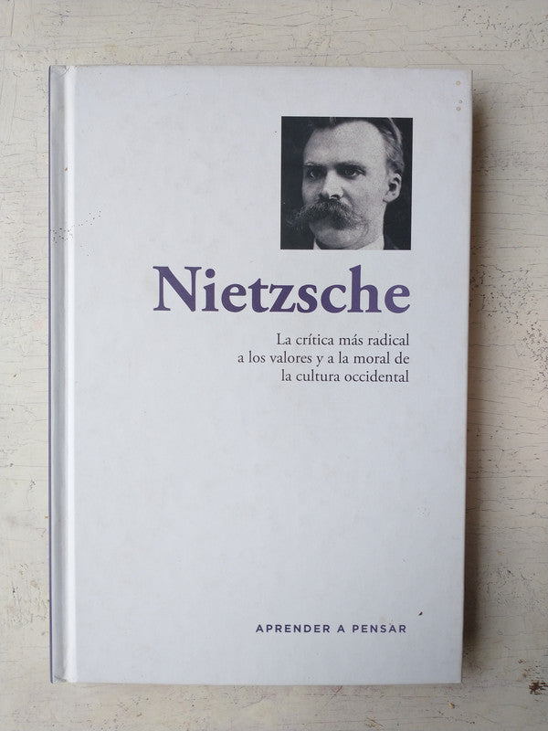 Libro usado en venta: La critica mas radical a los valores y a la moral de la cultura occidental de Friedrich Nietzsche; RBA impreso en 20151.1