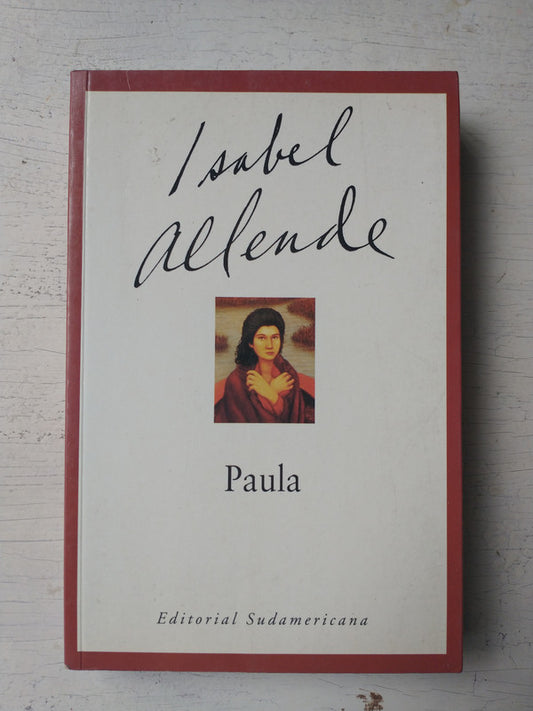 Libro usado en venta: Paula de Isabel Allende; editorial Sudamericana impreso en 2000 realizamos envios a todo el mundo.1