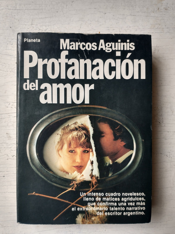 Libro usado en venta: Profanacion del amor de Marcos Aguinis; editorial Planeta impreso en 1982 realizamos envios a todo el mundo.1