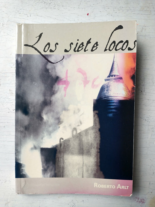 Libro usado en venta: Los siete locos de Roberto Arlt; editorial Santiago Rueda impreso en 2010 realizamos envios a todo el mundo.1