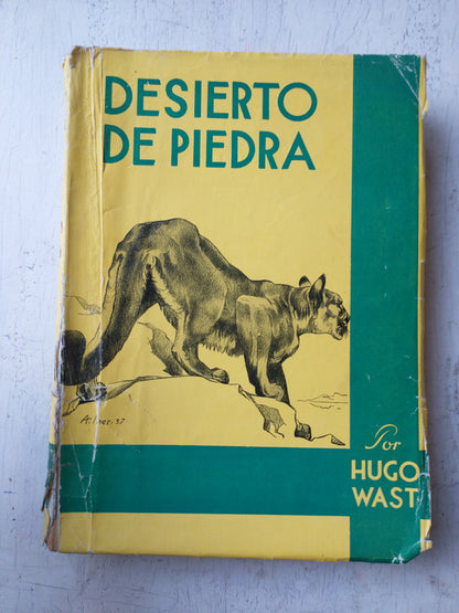 Libro usado en venta: Desierto de piedra de Hugo Wast (G. A. Martinez Zuviria); editorial Thau impreso en 1952 realizamos envios a todo el mundo.1