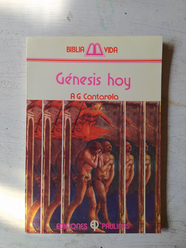 Libro usado en venta: Genesis hoy de A. G. Cantarela; editorial Paulinas impreso en 1981 realizamos envios a todo el mundo.1