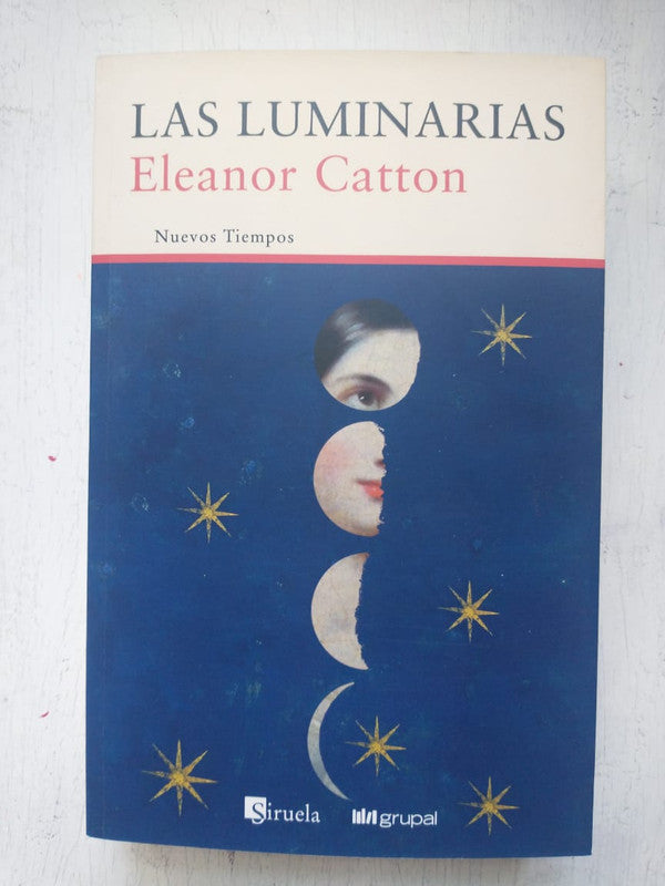 Libro usado en venta: Las Luminarias de Eleanor Catton; editorial Siruela impreso en 2015 realizamos envios a todo el mundo.1