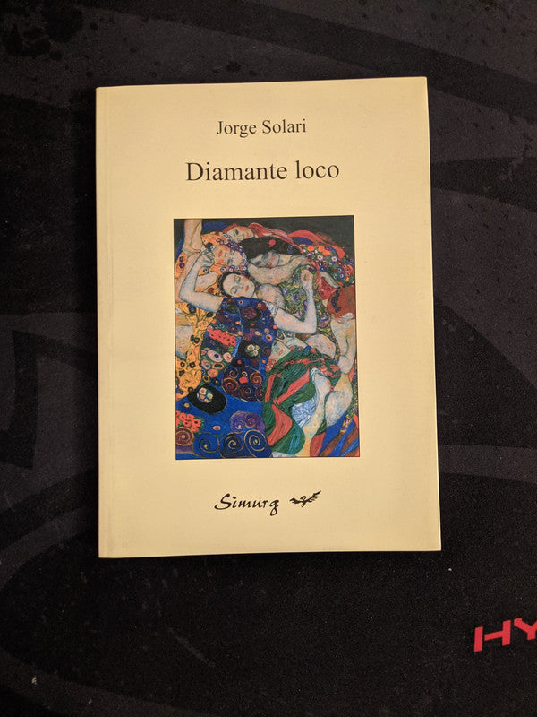 Libro usado en venta: Diamante loco de Jorge Solari; editorial Simurg impreso en 2003 realizamos envios a todo el mundo.1