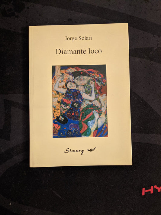 Libro usado en venta: Diamante loco de Jorge Solari; editorial Simurg impreso en 2003 realizamos envios a todo el mundo.1