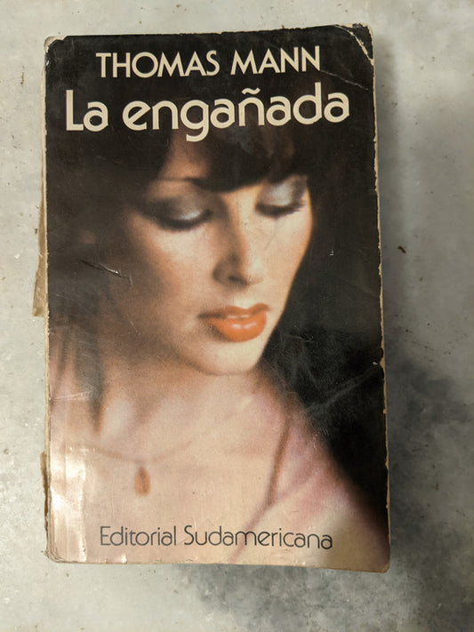 Libro usado en venta: La enga?ada de Thomas Mann; editorial Sudamericana impreso en 1975 realizamos envios a todo el mundo.1