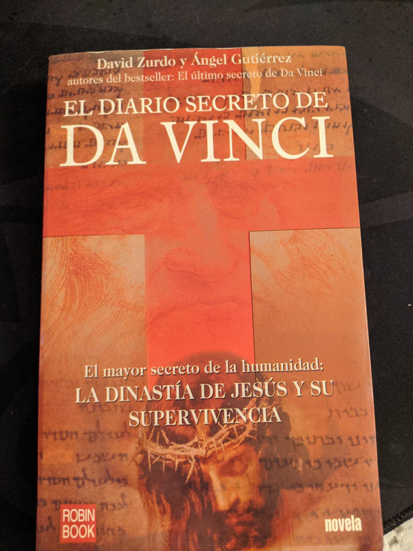 Libro usado en venta: El diario secreto de Da Vinci de David Zurdo Saiz y Angel Gutierrez Tapia; editorial Robin Book impreso en 2004.1