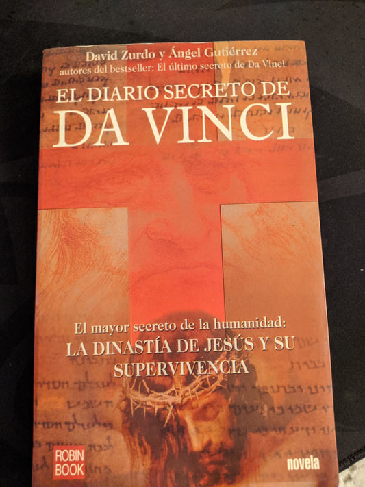 Libro usado en venta: El diario secreto de Da Vinci de David Zurdo Saiz y Angel Gutierrez Tapia; editorial Robin Book impreso en 2004.1