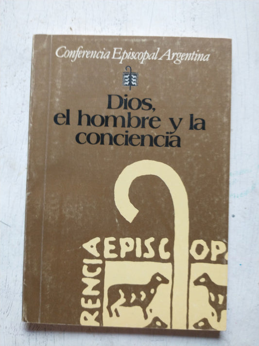 Libro usado en venta: Dios, el hombre y la conciencia de Conferencia Episcopal Argentina; editorial Conferencia Episcopal Argentina 1.1