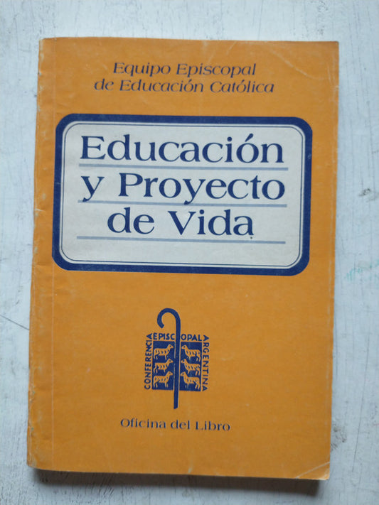 Libro usado en venta: Educacion y proyecto de vida; editorial Oficina del Libro realizamos envios a todo el mundo.1