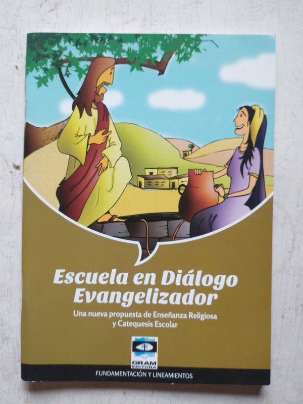 Libro usado en venta: Escuela en Dialogo Evangelizador; editorial Gram realizamos envios a todo el mundo.1