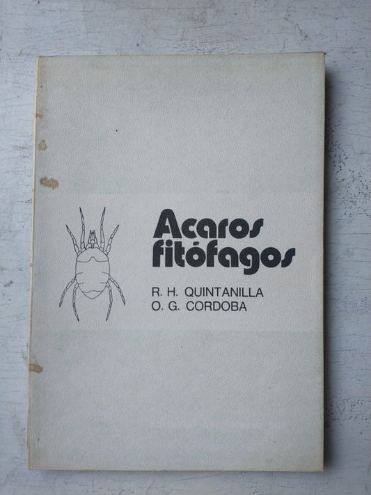 Libro usado en venta: Acaros fitofagos de Quintanilla - Cordoba; editorial Hemisferio Sur impreso en 1978 realizamos envios a todo el mundo.1