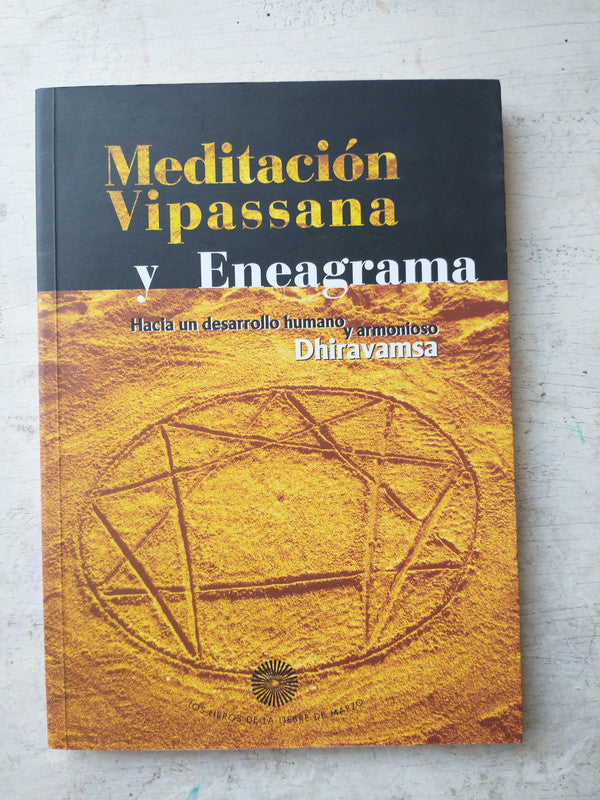 Libro usado en venta: Meditacion Vipassana y Eneagrama de Dhiravamsa; editorial Los libros de la liebre de marzo impreso en 1998.1