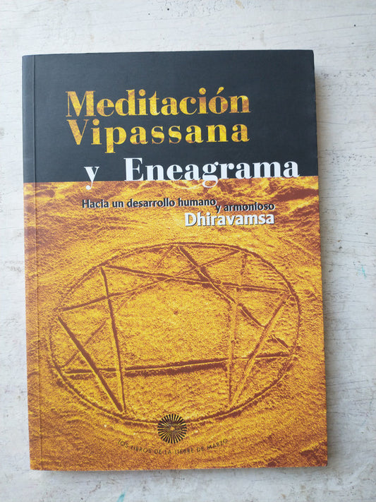 Libro usado en venta: Meditacion Vipassana y Eneagrama de Dhiravamsa; editorial Los libros de la liebre de marzo impreso en 1998.1
