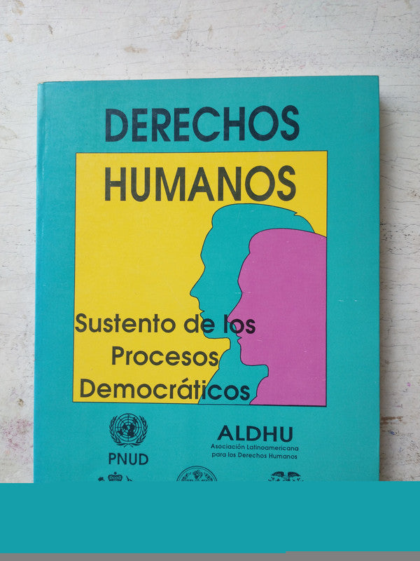 Libro usado en venta: Derechos humanos; editorial ALDHU impreso en 1994 realizamos envios a todo el mundo.1