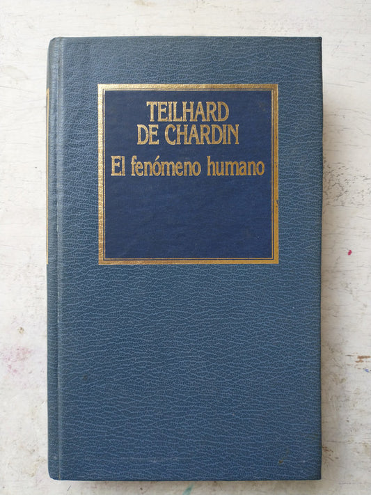 Libro usado en venta: El fenomeno humano de Teilhard De Chardin; editorial Hyspamerica impreso en 1984 realizamos envios a todo el mundo.1