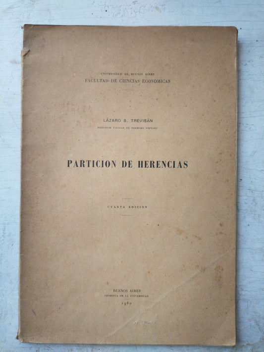 Libro usado en venta: Particion de herencias de Lazaro S. Trevisan; editorial Buenos Aires impreso en 1960 realizamos envios a todo el mundo.1