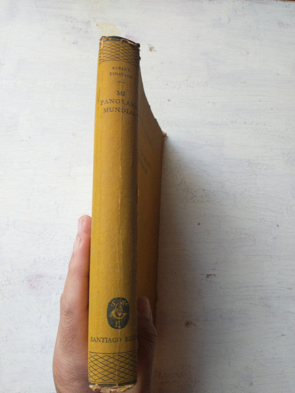 Libro usado en venta: Mi panorama mundial de Albert Einstein; editorial Santiago Rueda impreso en 1946 realizamos envios a todo el mundo.3