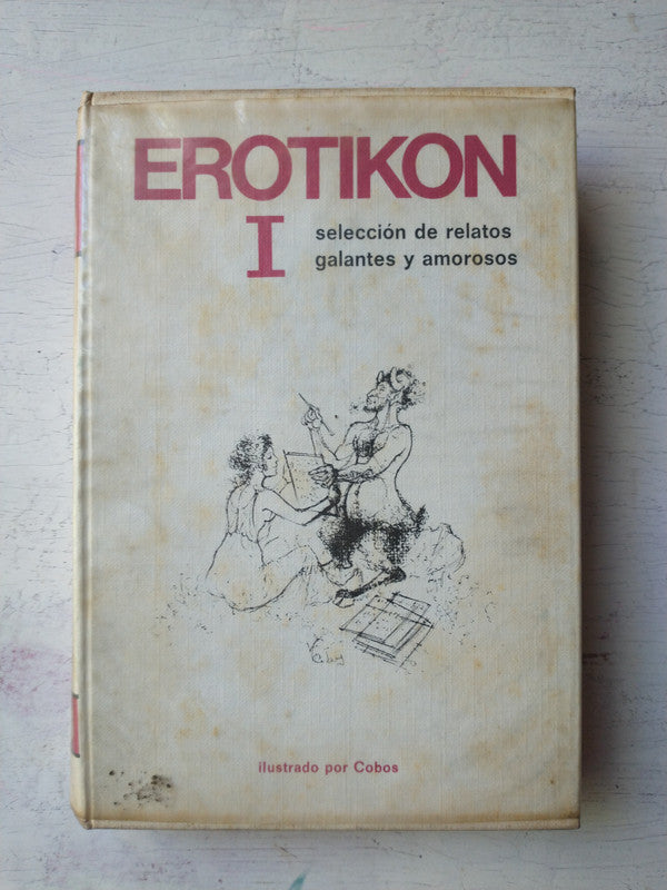 Libro usado en venta: Erotikon I - (Edicion integra); editorial Ediciones 29 impreso en 1970 realizamos envios a todo el mundo.1