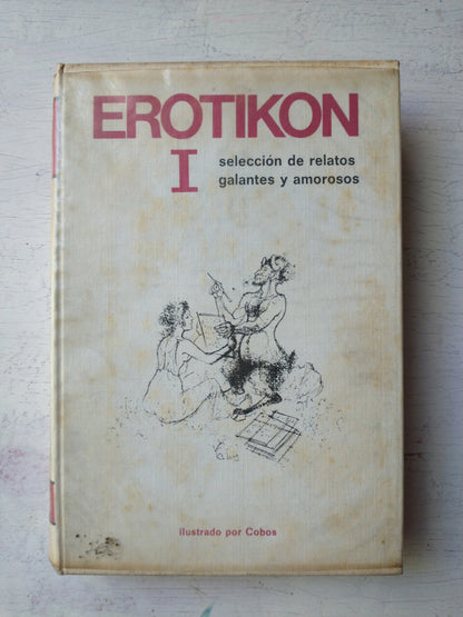 Libro usado en venta: Erotikon I - (Edicion integra); editorial Ediciones 29 impreso en 1970 realizamos envios a todo el mundo.1