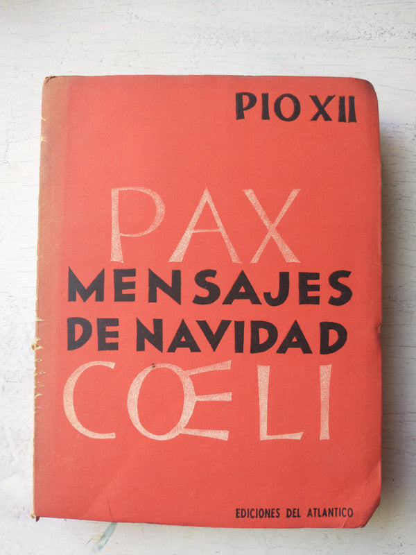 Libro usado en venta: Mensaje de Navidad de Pio XII; editorial Del Atlantico impreso en 1957 realizamos envios a todo el mundo.1
